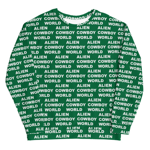 Alien Cowboy World Unisex Sweatshirt - Green