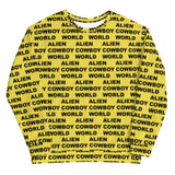 Alien Cowboy World Unisex Sweatshirt - Yellow